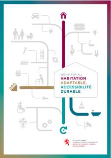 Design for all: Habitation adaptable, accessibilité durable, Design for all: habitation adaptable, accessibilité durable