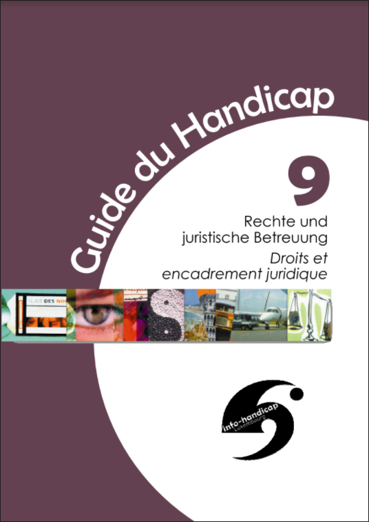 Guide du Handicap 9 Droits et encadrement juridique