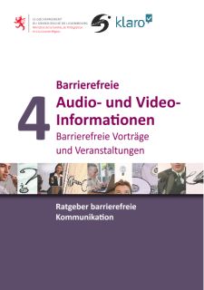 Barrierefreie Kommunikation - Heft 4: Audio und Video